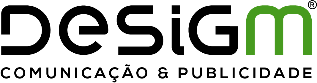Desigm - Comunicação & Publicidade - Mangualde | Viseu